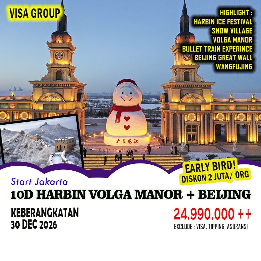 Paket Wisata 10D HARBIN VOLGA MANOR + BEIJING