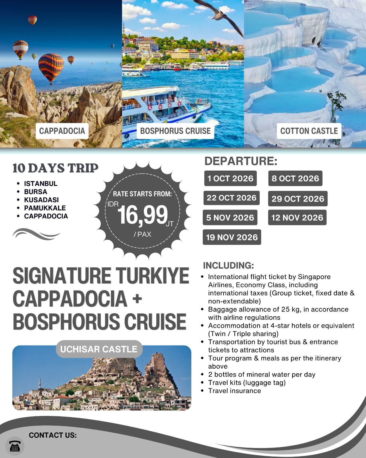 Paket Wisata 10D SIGNATURE TURKIYE CAPPADOCIA + BOSPHORUS CRUISE