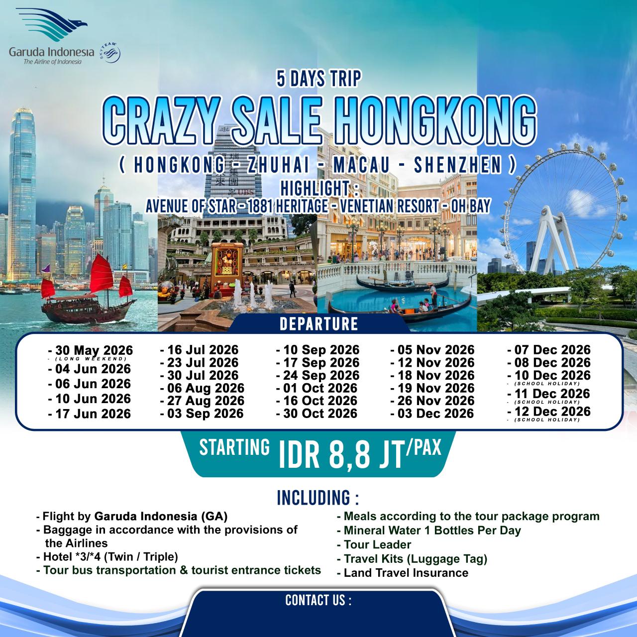 Paket Wisata 5D CRAZY SALE HONGKONG (HONGKONG - ZHUHAI - MACAU - SHENZHEN)