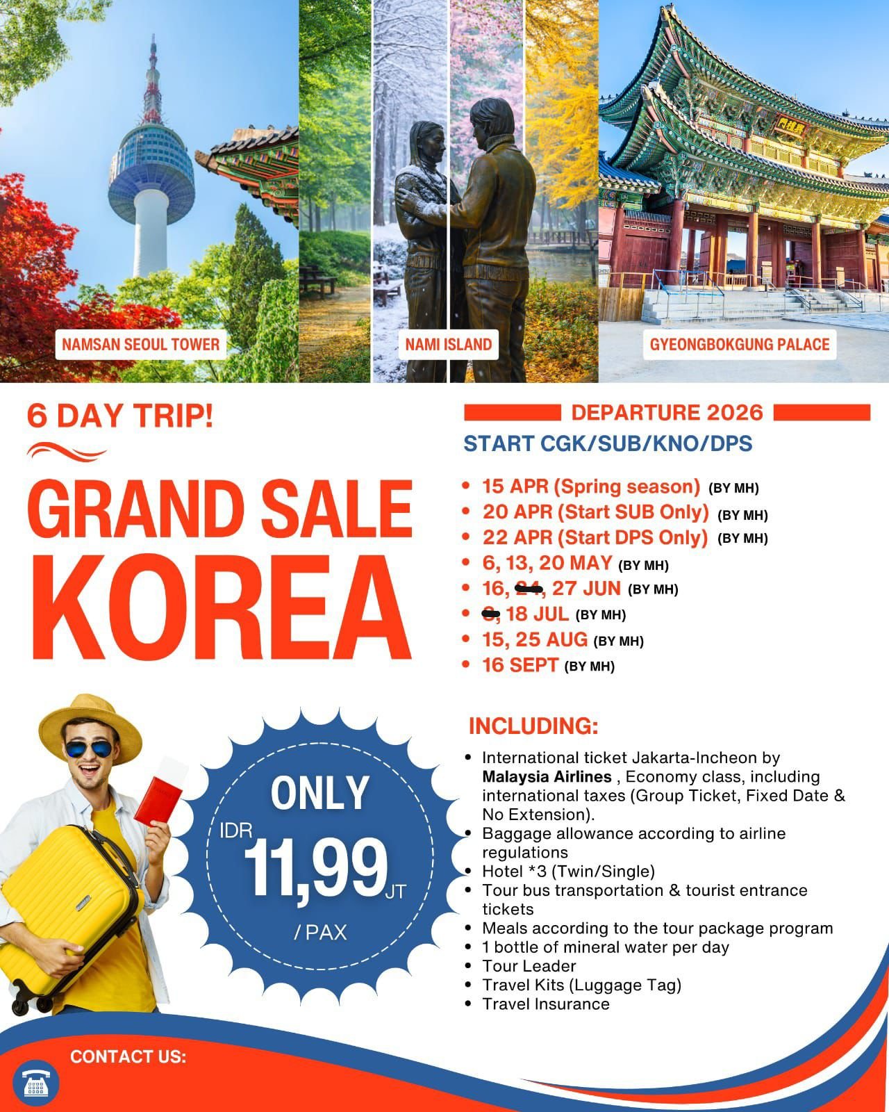 Paket Wisata 6D TRIP - GRAND SALE KOREA (NAMSAN SEOUL TOWER - NAMI ISLAND - GYEONGBOKGUNG PALACE)