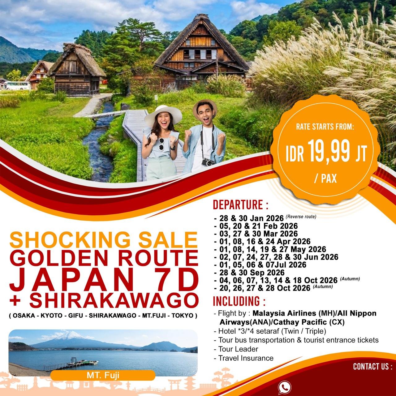 Paket Wisata 7D GOLDEN ROUTE JAPAN (OSAKA - KYOTO - GIFU - SHIRAKAWAGO - MT.FUJI - TOKYO)